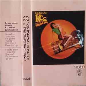 KC And The Sunshine Band - Do You Wanna Go Party