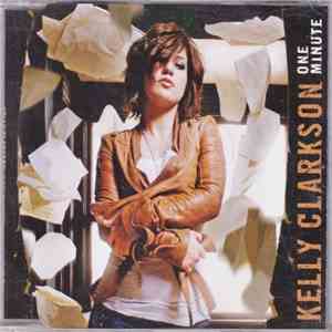 Kelly Clarkson - One Minute