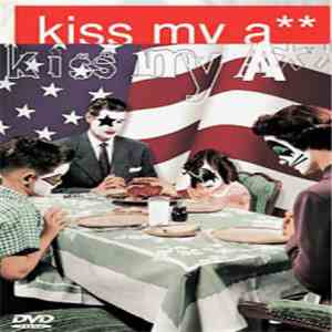 Kiss - Kiss My A