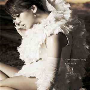 Koda Kumi - Alive / Physical Thing