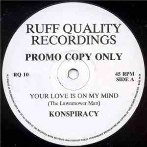 Konspiracy - Your Love Is On My Mind / Sunday