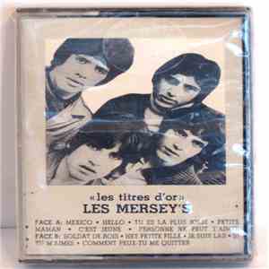 Les Mersey's - Les Titres D'or