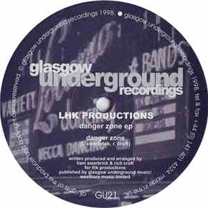 LHK Productions - Danger Zone EP