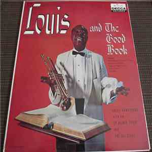 Louis Armstrong And The All Stars With The Sy Oliver Choir - Louis And The Good Book