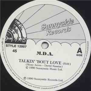 M.D.A.  - Talkin' 'Bout Love