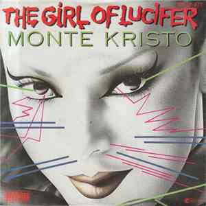 Monte Kristo - The Girl Of Lucifer