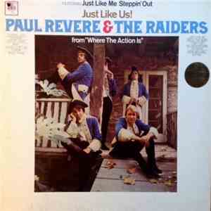 Paul Revere & The Raiders - Just Like Us!