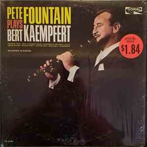 Pete Fountain - Pete Fountain Plays Bert Kaempfert