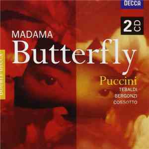 Puccini / Renata Tebaldi, Carlo Bergonzi, Orchestra Dell'Accademia Nazionale Di Santa Cecilia, Tullio Serafin - Madama Butterfly