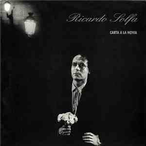 Ricardo Solfa - Carta A La Novia