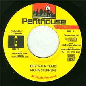 Richie Stephens / D Major  - Dry Your Tears / The Only One