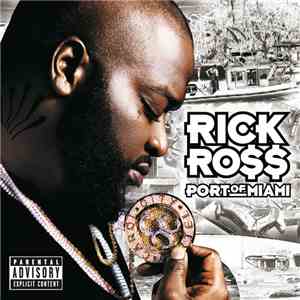 Rick Ro$$ - Port Of Miami