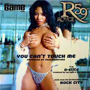 Royce Da 5'9" - You Can't Touch Me / D-Elite