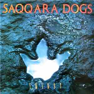 Saqqara Dogs - Thirst