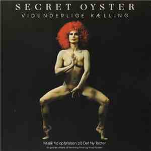 Secret Oyster - Vidunderlige Kælling