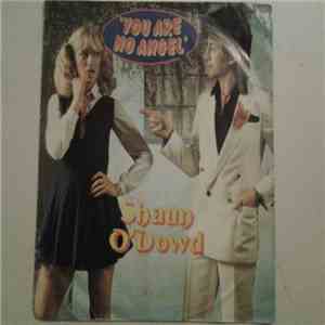 Shaun O'Dowd - You Are No Angel