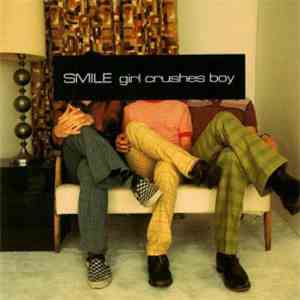 Smile  - Girl Crushes Boy