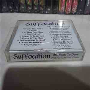 Suffocation - Souls To Deny / Pierced From Within