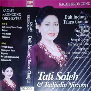 Tati Saleh & Tadjudin Nirwan - Kacapi Kroncon - Duh Indung / Tauco Cianjur