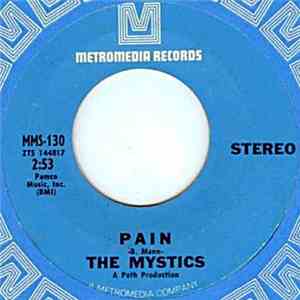 The Mystics - Pain / But It's Alright