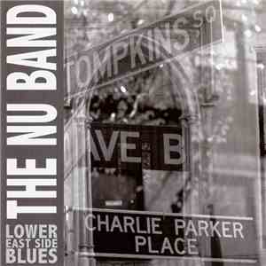 The Nu Band - Lower East Side Blues
