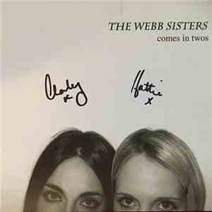 The Webb Sisters - comes in twos