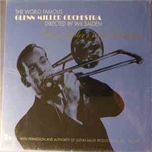 The World Famous Glenn Miller Orchestra Directed By Wil Salden - Glenn Miller's 100th Birthday