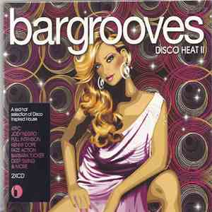 Various - Bargrooves - Disco Heat II