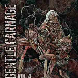 Various - Gentle Carnage Vol. 4