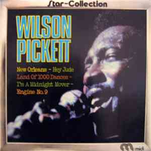 Wilson Pickett - Star Collection
