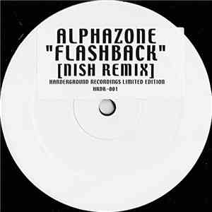 Alphazone - Flashback (Nish Remix)