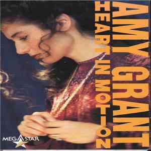 Amy Grant - Heart In Motion
