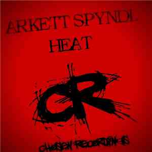 Arkett Spyndl - Heat