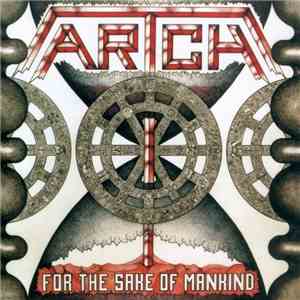 Artch - For The Sake Of Mankind