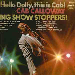 Cab Calloway - Hello Dolly, This Is Cab!