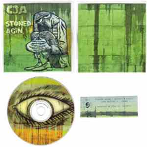 CJA - Stoned Agin