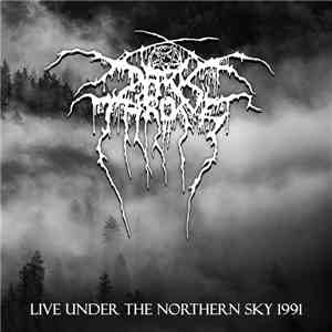 Darkthrone - Live Under The Northern Sky 1991
