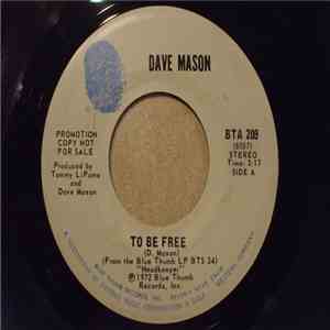 Dave Mason - To Be Free
