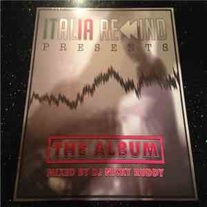 Dj Nicky Ruddy - Italia Rewind Presents The Album
