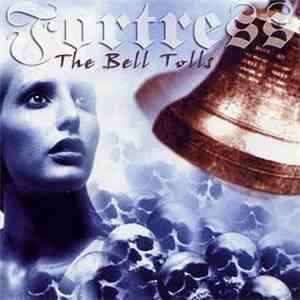 Fortress  - The Bell Tolls