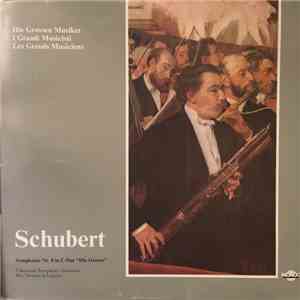 Franz Schubert - Symphony No. 9 In C-dur "Die Grosse"