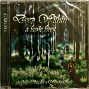 Gary Stadler, Wendy Rule - Deep Within A Faerie Forest