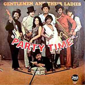 Gentlemen And Their Ladies - Party Time