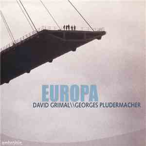 Georges Pludermacher, David Grimal - Europa