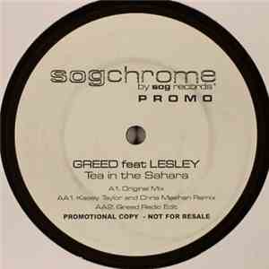 Greed  Feat. Lesley - Tea In The Sahara
