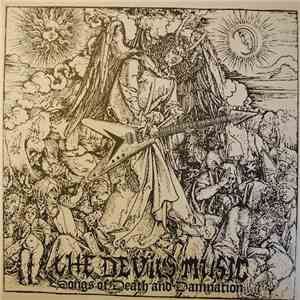 Horned Almighty - The Devils Music, Songs Of Death And Damnation