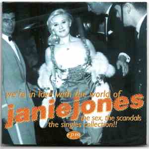 Janie Jones  - We're In Love With The World Of Janie Jones