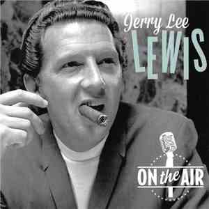 Jerry Lee Lewis - On The Air