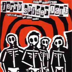 Jerry Spider Gang - Exile On Mainstream