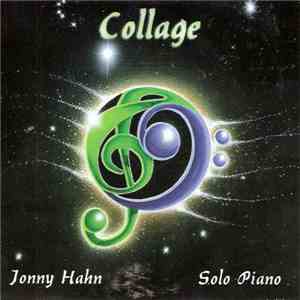 Jonny Hahn - Collage